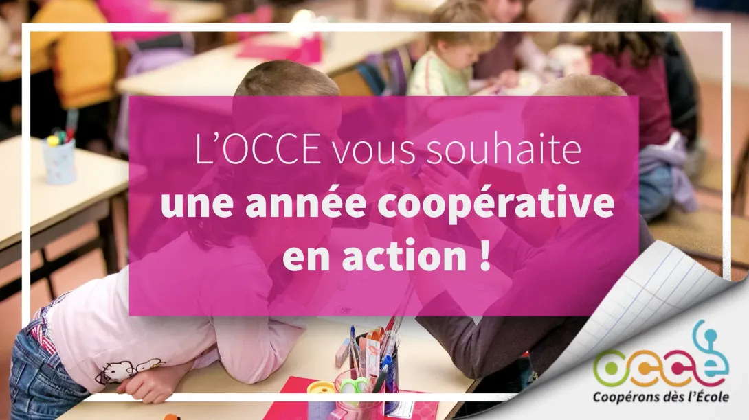 L'OCCE vous souhaite une année coopérative en action !