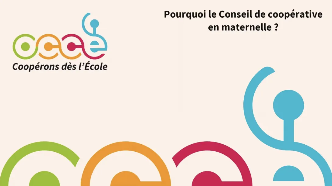 Pourquoi le Conseil de coopérative en maternelle ?