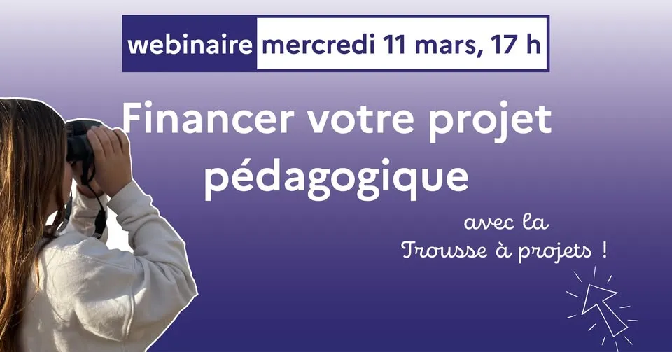 financer votre projet pédagogique